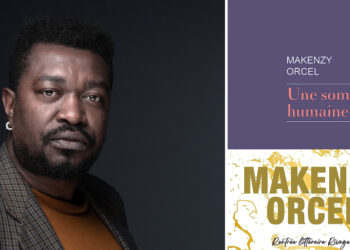 « Une somme humaine » de Makenzy Orcel en lice pour le Prix Ivoire 2023